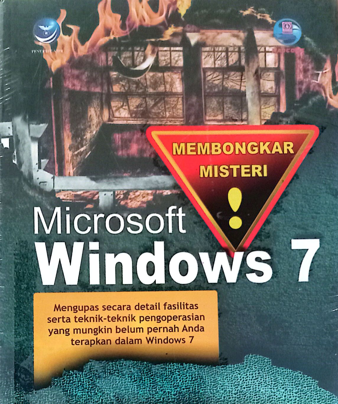 Membongkar Misteri Microsoft Windows 7